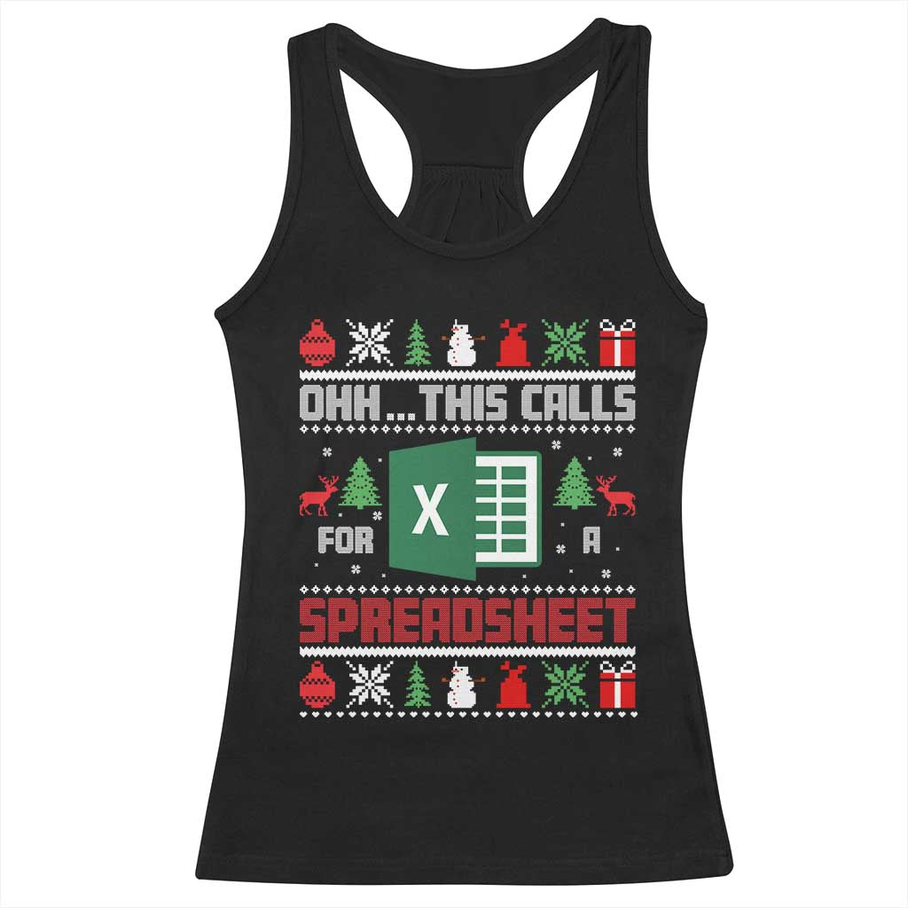 This Calls for a Spreadsheet Christmas Racerback Tank Top Funny Excel Xmas Gift for Data Nerds Accountants TS02 Black Print Your Wear