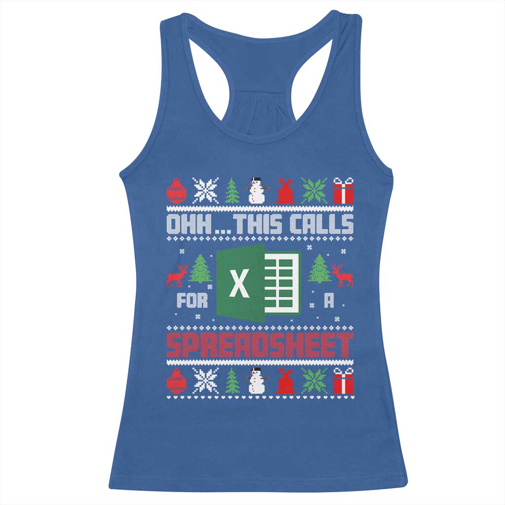 This Calls for a Spreadsheet Christmas Racerback Tank Top Funny Excel Xmas Gift for Data Nerds Accountants TS02 Royal Blue Print Your Wear