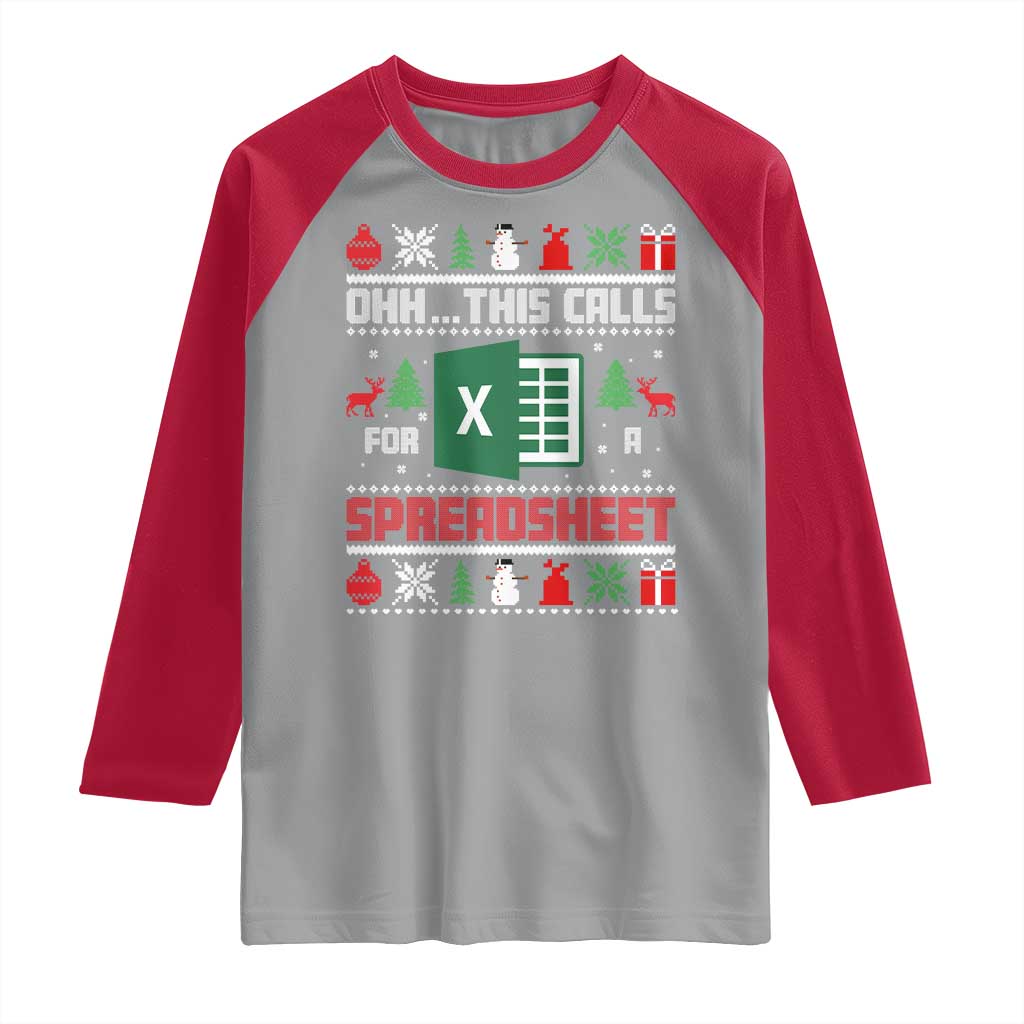 This Calls for a Spreadsheet Christmas Raglan Shirt Funny Excel Xmas Gift for Data Nerds Accountants TS02 Sport Gray Red Print Your Wear