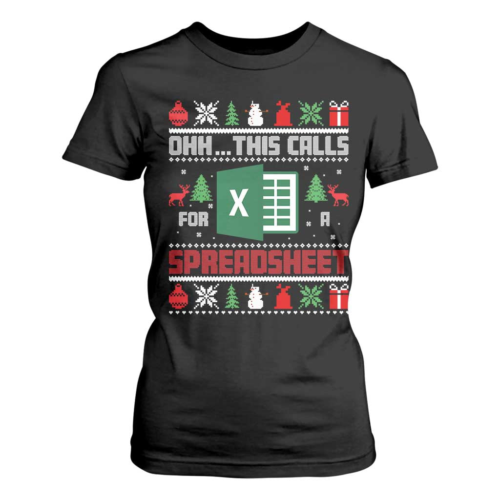 This Calls for a Spreadsheet Christmas T Shirt For Women Funny Excel Xmas Gift for Data Nerds Accountants TS02 Black Print Your Wear