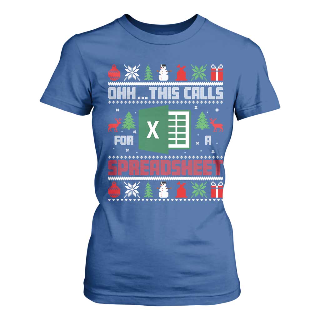 This Calls for a Spreadsheet Christmas T Shirt For Women Funny Excel Xmas Gift for Data Nerds Accountants TS02 Royal Blue Print Your Wear
