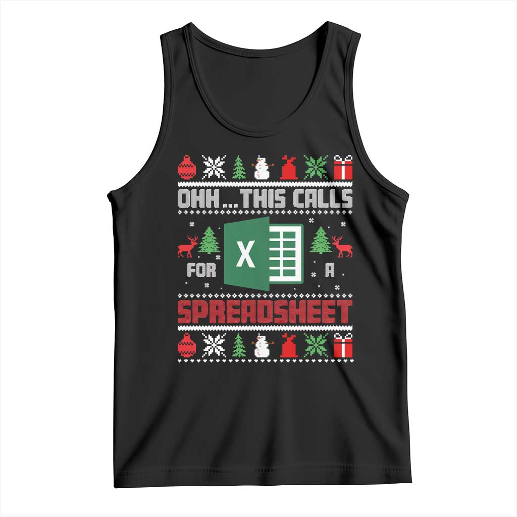 This Calls for a Spreadsheet Christmas Tank Top Funny Excel Xmas Gift for Data Nerds Accountants TS02 Black Print Your Wear