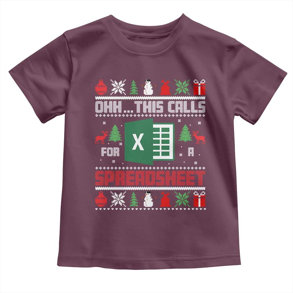 This Calls for a Spreadsheet Christmas Toddler T Shirt Funny Excel Xmas Gift for Data Nerds Accountants TS02 Maroon Print Your Wear