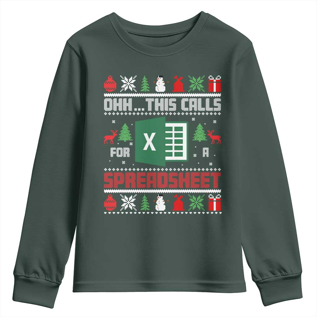 This Calls for a Spreadsheet Christmas Youth Sweatshirt Funny Excel Xmas Gift for Data Nerds Accountants TS02 Dark Forest Green Print Your Wear