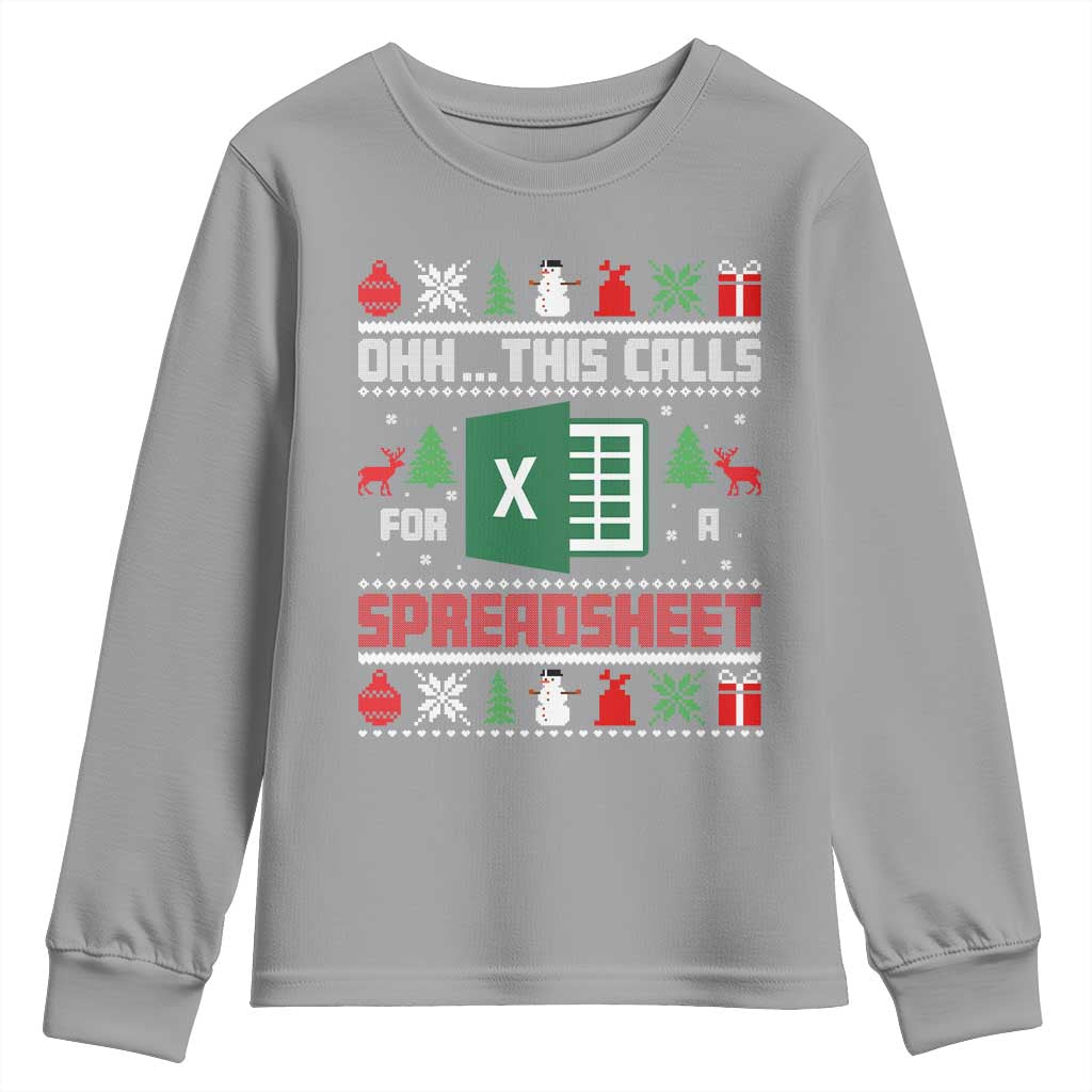 This Calls for a Spreadsheet Christmas Youth Sweatshirt Funny Excel Xmas Gift for Data Nerds Accountants TS02 Sport Gray Print Your Wear