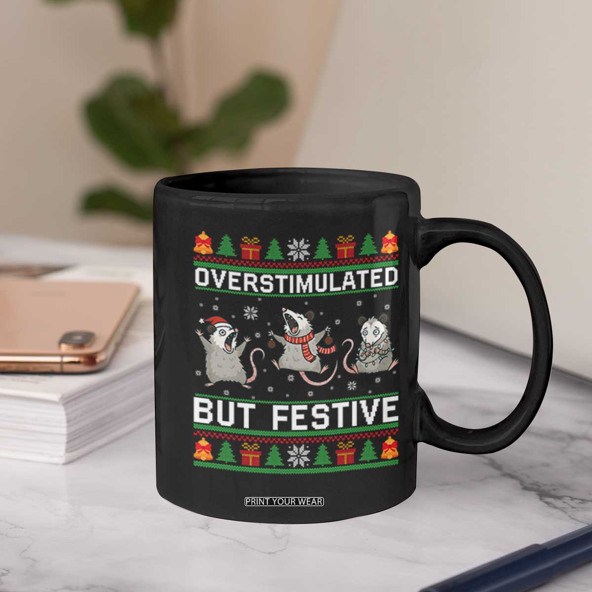 Overstimulated But Festive Opossum Christmas Coffee Mug Funny Holiday Anxiety Gag Gift for Introverts TS02 Print Your Wear