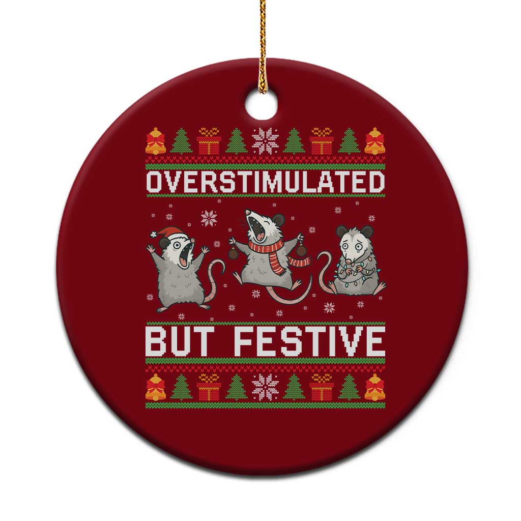 Overstimulated But Festive Opossum Christmas Ceramic Ornament Funny Holiday Anxiety Gag Gift for Introverts TS02 1pc Red Print Your Wear