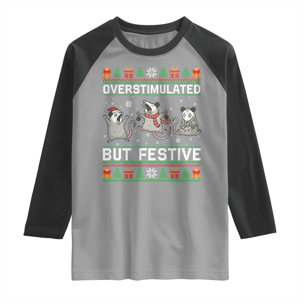 Overstimulated But Festive Opossum Christmas Raglan Shirt Funny Holiday Anxiety Gag Gift for Introverts TS02 Sport Gray Black Print Your Wear