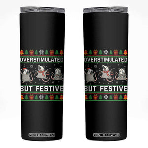 Overstimulated But Festive Opossum Christmas Skinny Tumbler Funny Holiday Anxiety Gag Gift for Introverts TS02 Black Print Your Wear