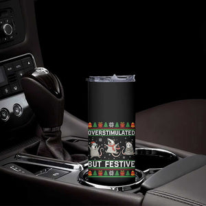 Overstimulated But Festive Opossum Christmas Skinny Tumbler Funny Holiday Anxiety Gag Gift for Introverts TS02 Print Your Wear