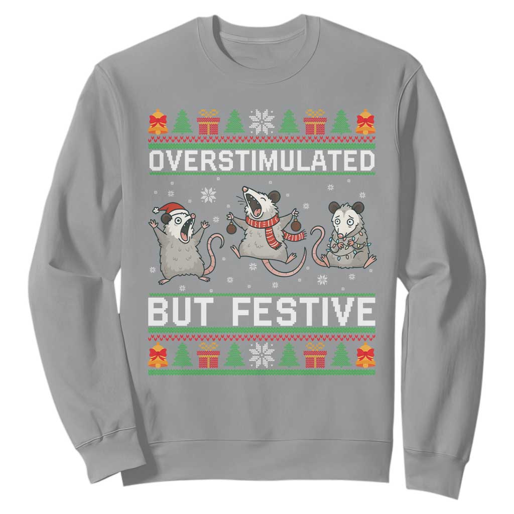 Overstimulated But Festive Opossum Christmas Sweatshirt Funny Holiday Anxiety Gag Gift for Introverts TS02 Sport Gray Print Your Wear
