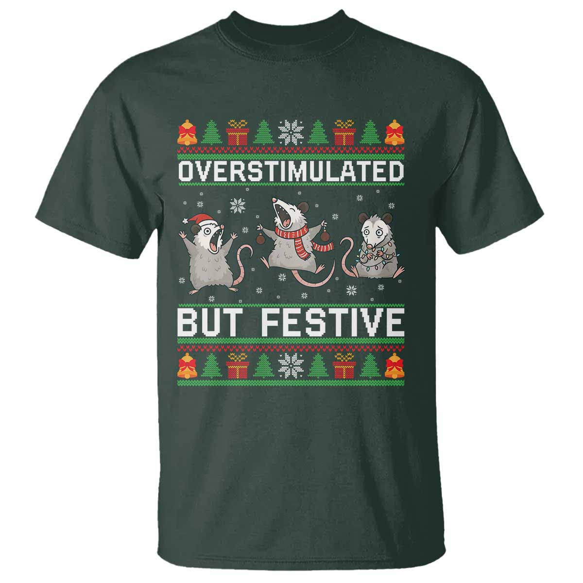 Overstimulated But Festive Opossum Christmas T Shirt Funny Holiday Anxiety Gag Gift for Introverts TS02 Dark Forest Green Print Your Wear