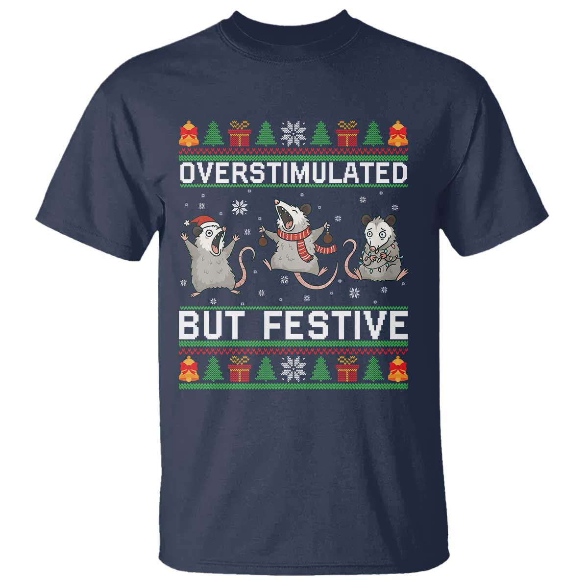 Overstimulated But Festive Opossum Christmas T Shirt Funny Holiday Anxiety Gag Gift for Introverts TS02 Navy Print Your Wear