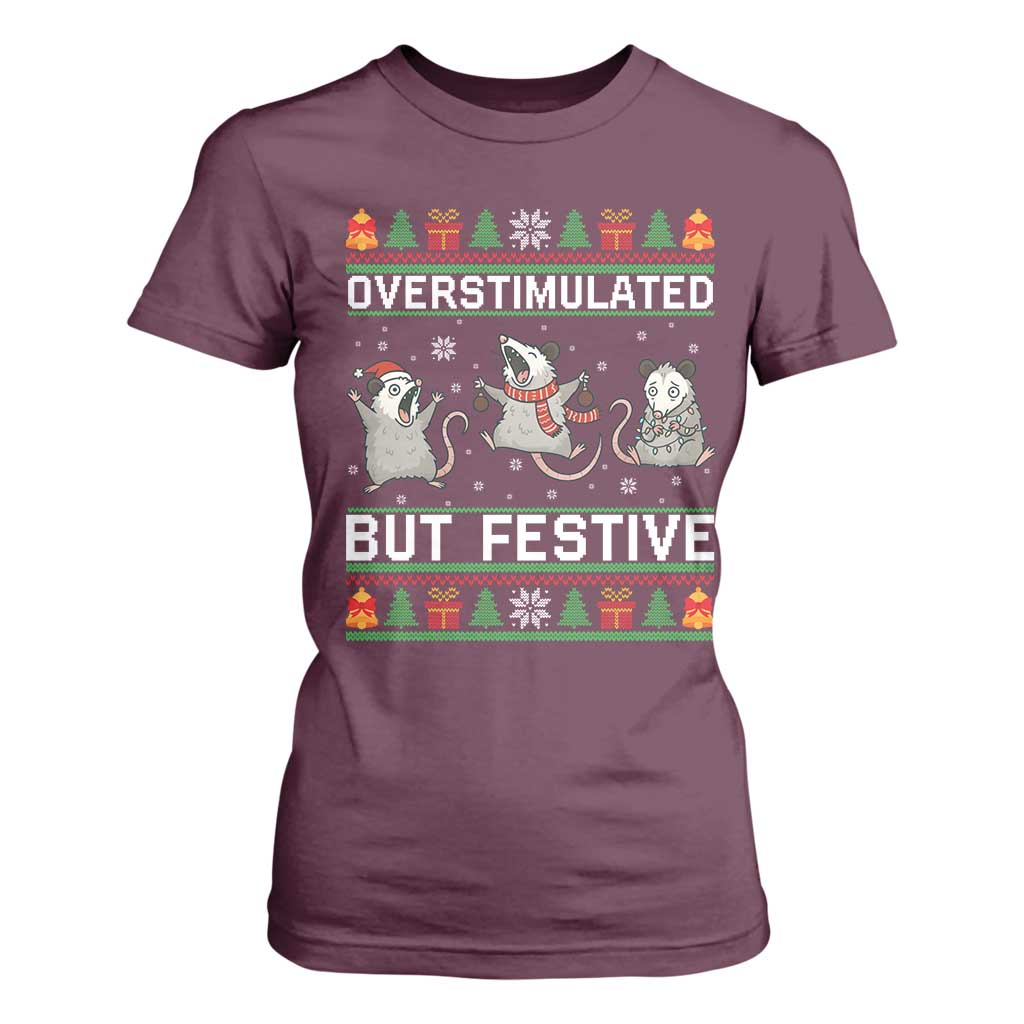 Overstimulated But Festive Opossum Christmas T Shirt For Women Funny Holiday Anxiety Gag Gift for Introverts TS02 Maroon Print Your Wear