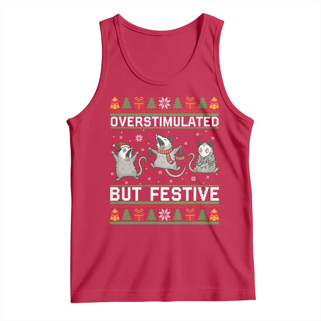 Overstimulated But Festive Opossum Christmas Tank Top Funny Holiday Anxiety Gag Gift for Introverts TS02 Red Print Your Wear