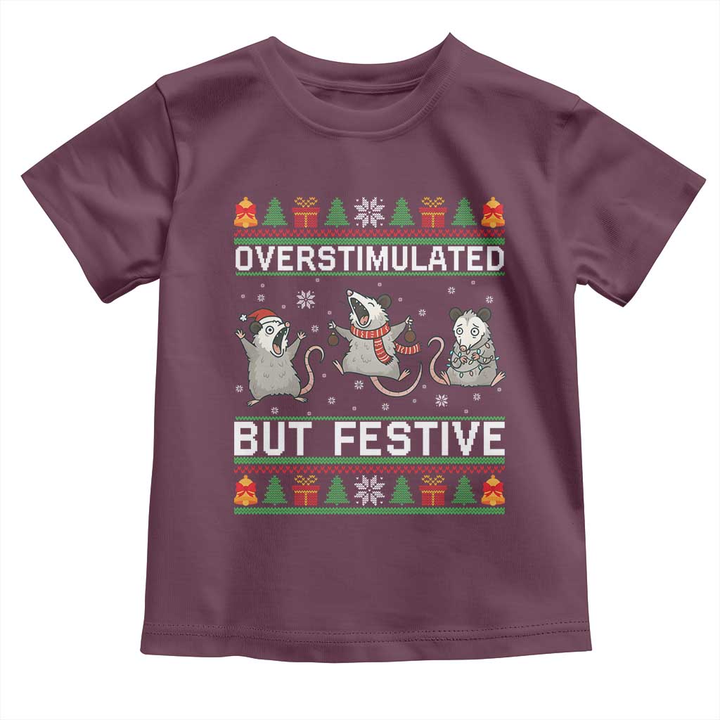 Overstimulated But Festive Opossum Christmas Toddler T Shirt Funny Holiday Anxiety Gag Gift for Introverts TS02 Maroon Print Your Wear