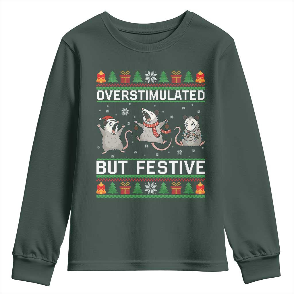 Overstimulated But Festive Opossum Christmas Youth Sweatshirt Funny Holiday Anxiety Gag Gift for Introverts TS02 Dark Forest Green Print Your Wear