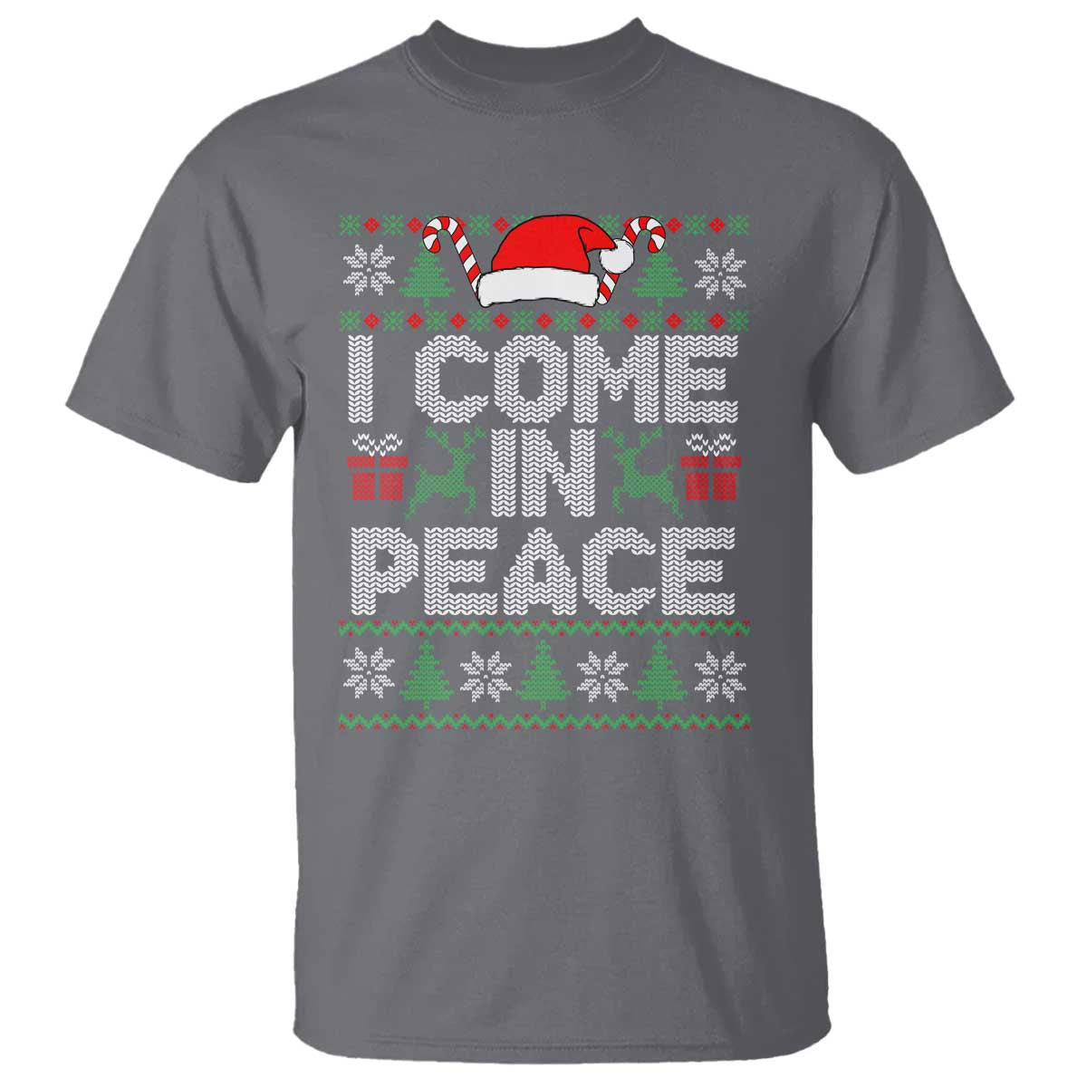 I Come In Peace Funny Christmas Matching Couple T Shirt Offensive Adult Humor Festive Holiday TS02 Charcoal Print Your Wear
