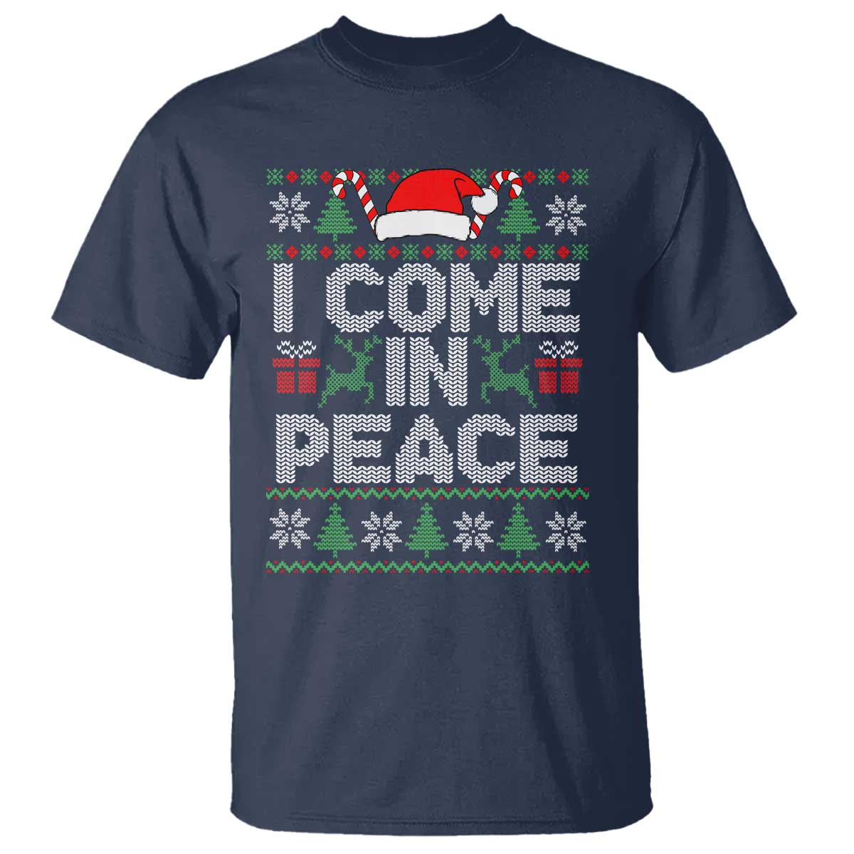 I Come In Peace Funny Christmas Matching Couple T Shirt Offensive Adult Humor Festive Holiday TS02 Navy Print Your Wear