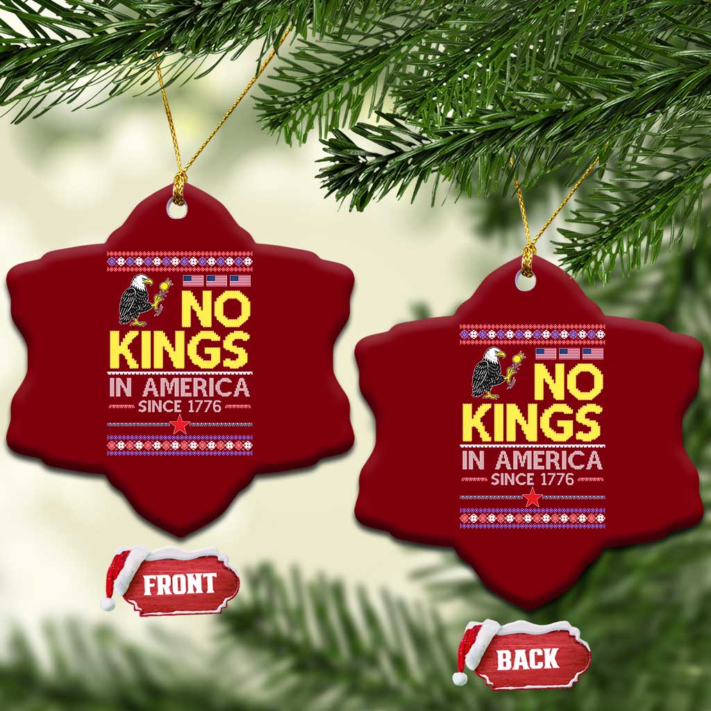 Funny Patriotic Christmas No Kings in America Ceramic Ornament Since 1776 Bald Eagle Ugly Sweater TS02 Print Your Wear