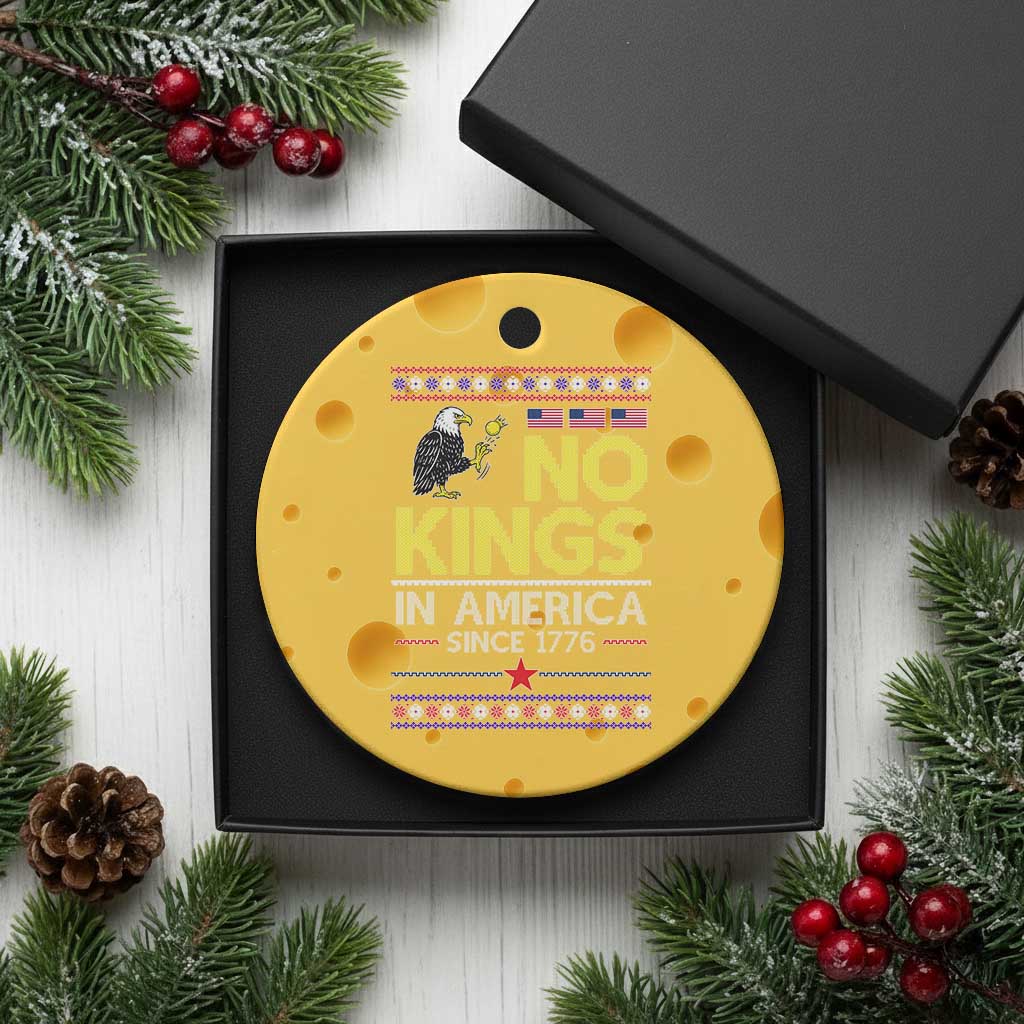Funny Patriotic Christmas No Kings in America Ceramic Ornament Since 1776 Bald Eagle Ugly Sweater TS02 1pc Yellow Cheese Print Your Wear