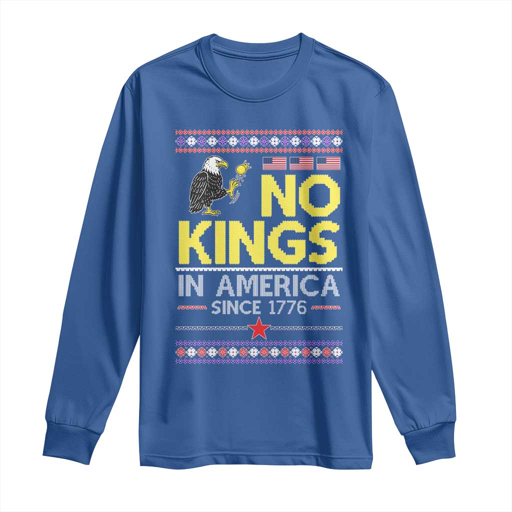 Funny Patriotic Christmas No Kings in America Long Sleeve Shirt Since 1776 Bald Eagle Ugly Sweater TS02 Royal Blue Print Your Wear
