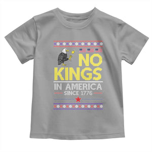 Funny Patriotic Christmas No Kings in America Toddler T Shirt Since 1776 Bald Eagle Ugly Sweater TS02 Sport Gray Print Your Wear