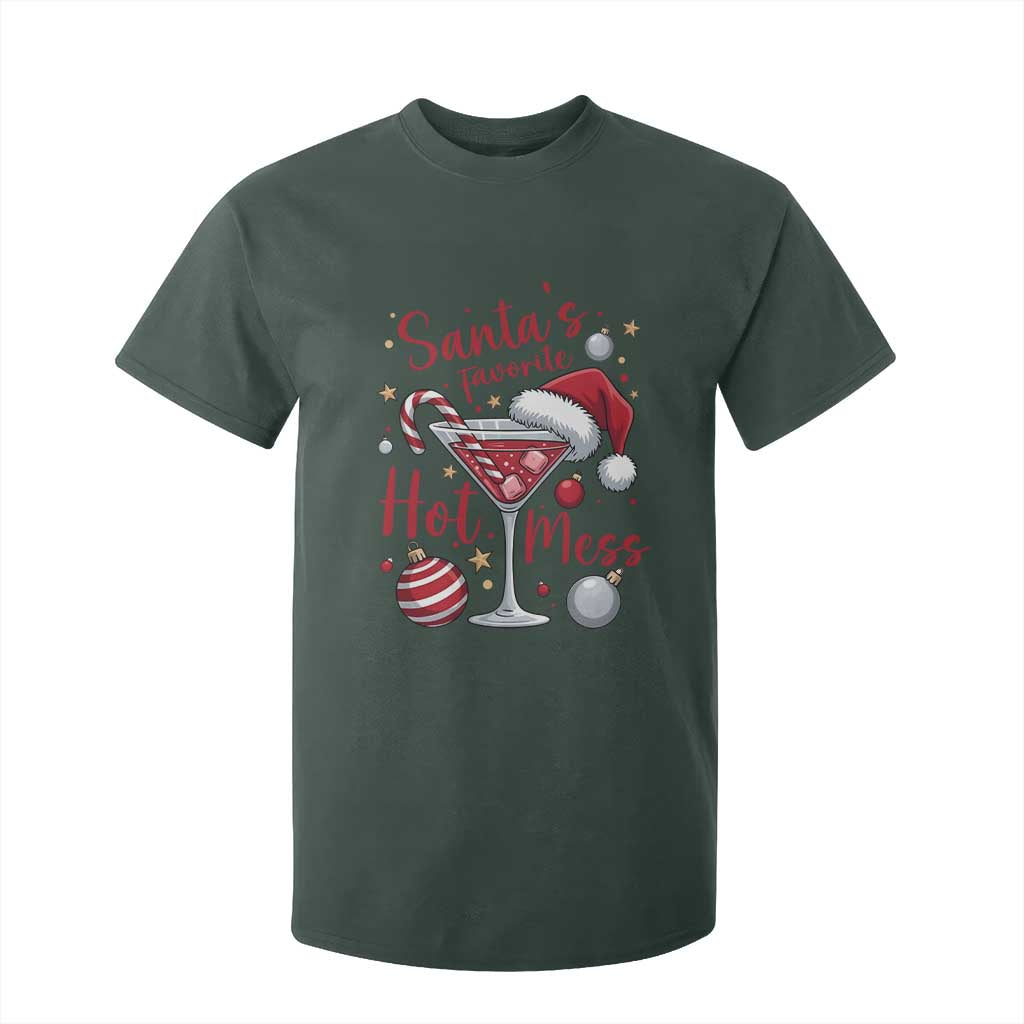 Funny Santa Favorite Hot Mess T Shirt For Kid Christmas Drinking Cocktail Lover TS02 Dark Forest Green Print Your Wear