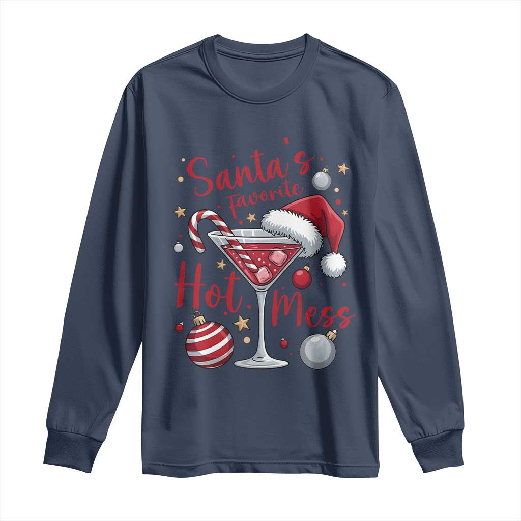 Funny Santa Favorite Hot Mess Long Sleeve Shirt Christmas Drinking Cocktail Lover TS02 Navy Print Your Wear