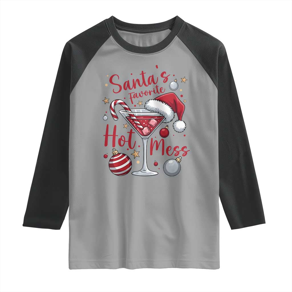 Funny Santa Favorite Hot Mess Raglan Shirt Christmas Drinking Cocktail Lover TS02 Sport Gray Black Print Your Wear