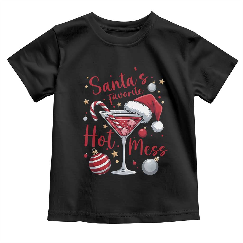 Funny Santa Favorite Hot Mess Toddler T Shirt Christmas Drinking Cocktail Lover TS02 Black Print Your Wear