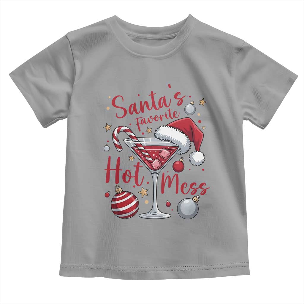 Funny Santa Favorite Hot Mess Toddler T Shirt Christmas Drinking Cocktail Lover TS02 Sport Gray Print Your Wear