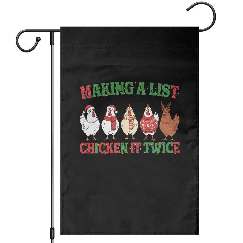 Funny Chicken Christmas Pun Garden Flag Making a List Chicken It Twice Cute Holiday Farm Animal TS02 Black Print Your Wear