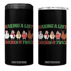 Funny Chicken Christmas Pun 4 in 1 Can Cooler Tumbler Making a List Chicken It Twice Cute Holiday Farm Animal TS02 One Size: 16 oz Black Print Your Wear