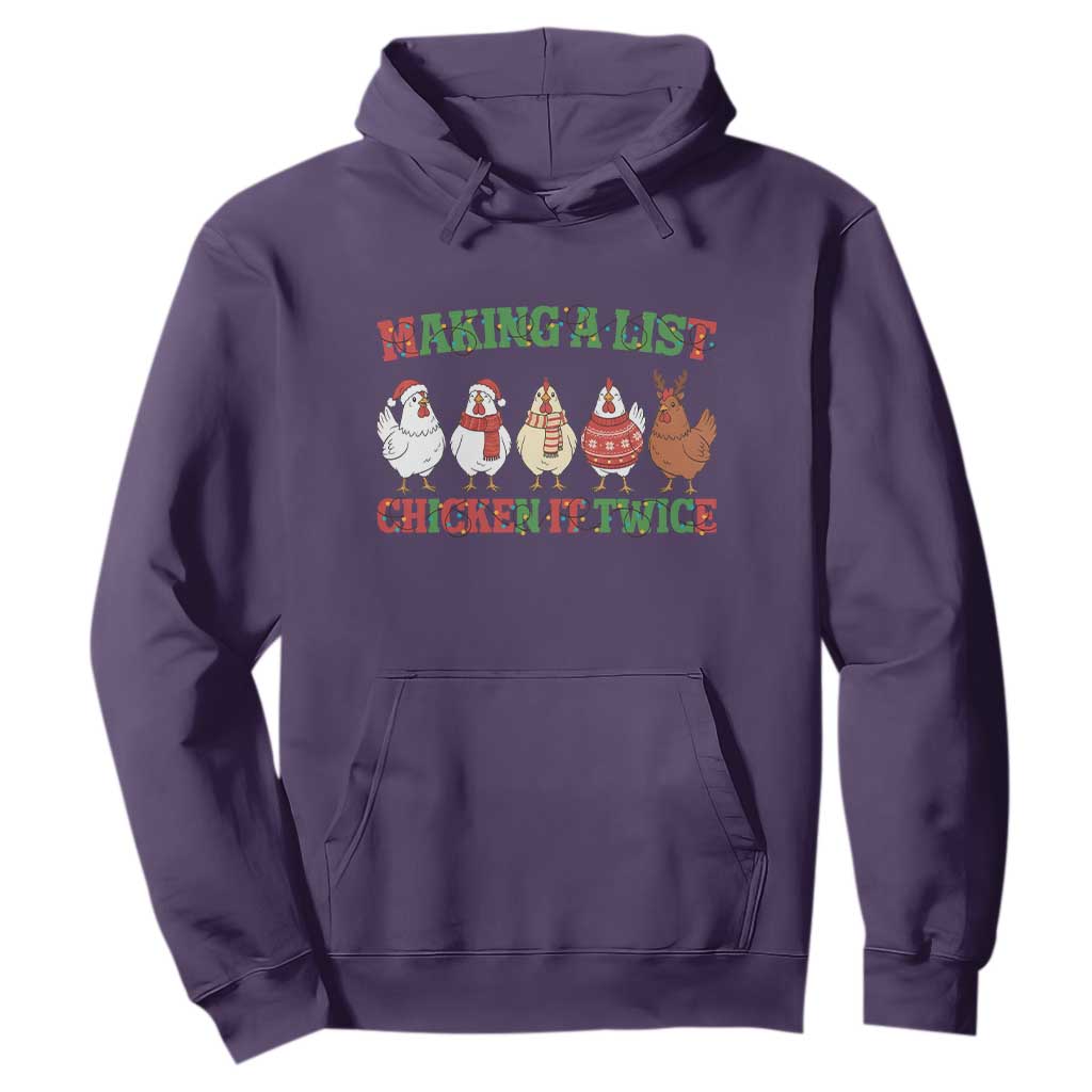 Funny Chicken Christmas Pun Hoodie Making a List Chicken It Twice Cute Holiday Farm Animal TS02 Purple Print Your Wear
