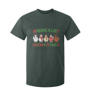 Funny Chicken Christmas Pun T Shirt For Kid Making a List Chicken It Twice Cute Holiday Farm Animal TS02 Dark Forest Green Print Your Wear