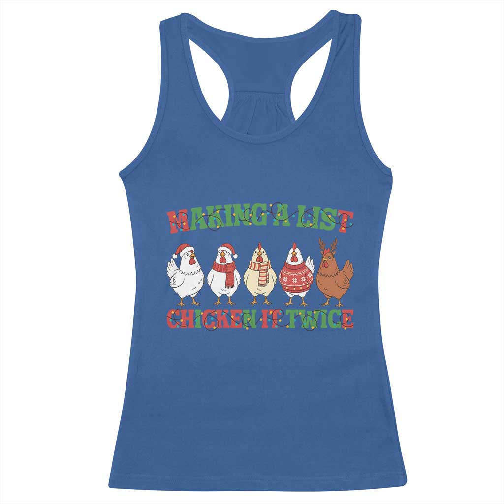 Funny Chicken Christmas Pun Racerback Tank Top Making a List Chicken It Twice Cute Holiday Farm Animal TS02 Royal Blue Print Your Wear