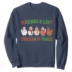 Funny Chicken Christmas Pun Sweatshirt Making a List Chicken It Twice Cute Holiday Farm Animal TS02 Navy Print Your Wear