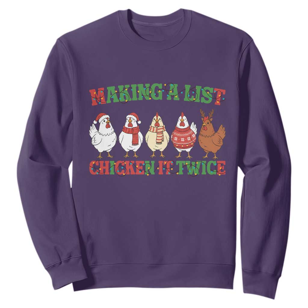 Funny Chicken Christmas Pun Sweatshirt Making a List Chicken It Twice Cute Holiday Farm Animal TS02 Purple Print Your Wear