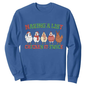 Funny Chicken Christmas Pun Sweatshirt Making a List Chicken It Twice Cute Holiday Farm Animal TS02 Royal Blue Print Your Wear