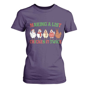 Funny Chicken Christmas Pun T Shirt For Women Making a List Chicken It Twice Cute Holiday Farm Animal TS02 Purple Print Your Wear