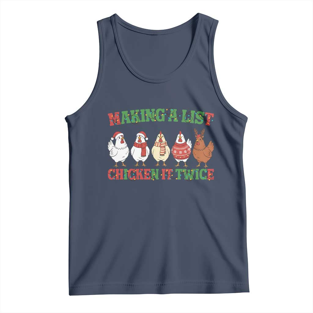 Funny Chicken Christmas Pun Tank Top Making a List Chicken It Twice Cute Holiday Farm Animal TS02 Navy Print Your Wear