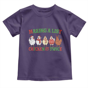 Funny Chicken Christmas Pun Toddler T Shirt Making a List Chicken It Twice Cute Holiday Farm Animal TS02 Purple Print Your Wear