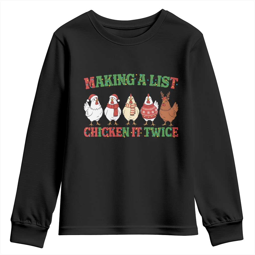 Funny Chicken Christmas Pun Youth Sweatshirt Making a List Chicken It Twice Cute Holiday Farm Animal TS02 Black Print Your Wear