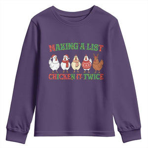 Funny Chicken Christmas Pun Youth Sweatshirt Making a List Chicken It Twice Cute Holiday Farm Animal TS02 Purple Print Your Wear