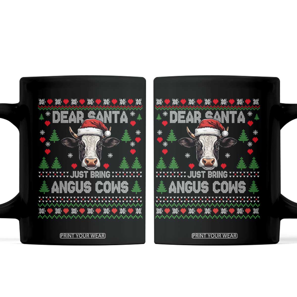 Dear Santa Angus Cow Christmas Coffee Mug Funny Farm Cow Lover Holiday Farm Ugly Sweater TS02 Black Print Your Wear