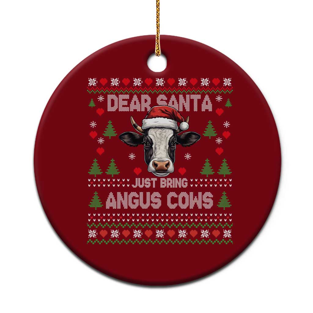 Dear Santa Angus Cow Christmas Ceramic Ornament Funny Farm Cow Lover Holiday Farm Ugly Sweater TS02 1pc Red Print Your Wear