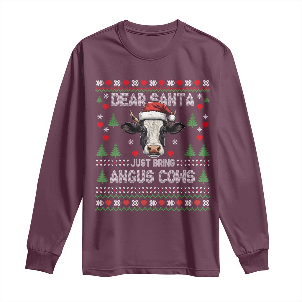 Dear Santa Angus Cow Christmas Long Sleeve Shirt Funny Farm Cow Lover Holiday Farm Ugly Sweater TS02 Maroon Print Your Wear