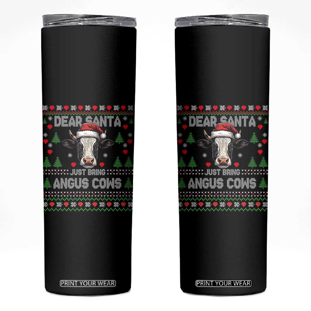 Dear Santa Angus Cow Christmas Skinny Tumbler Funny Farm Cow Lover Holiday Farm Ugly Sweater TS02 Black Print Your Wear