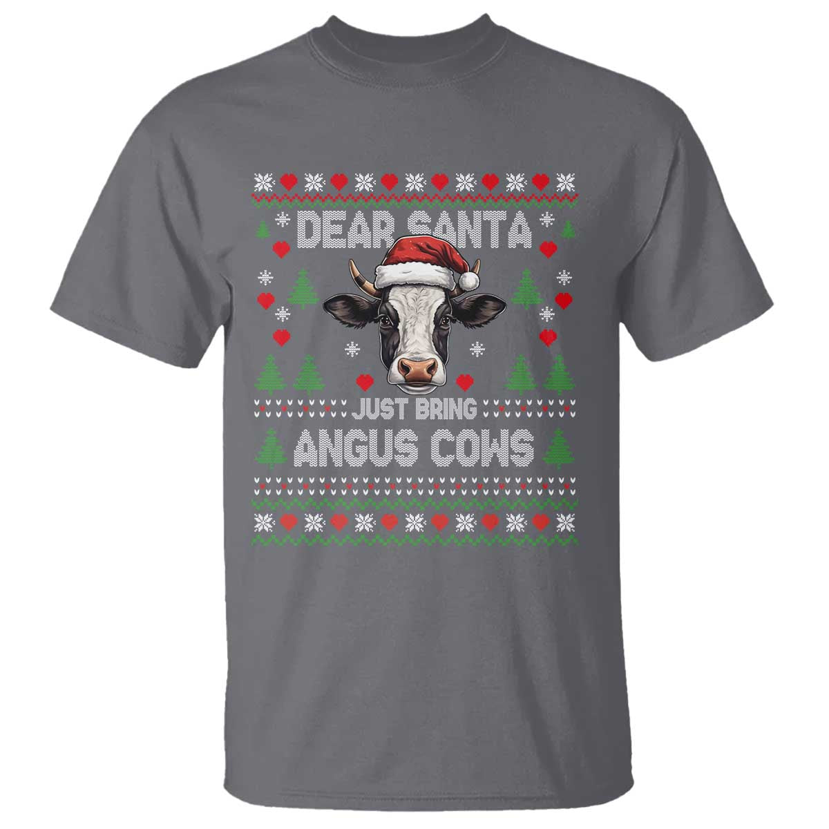 Dear Santa Angus Cow Christmas T Shirt Funny Farm Cow Lover Holiday Farm Ugly Sweater TS02 Charcoal Print Your Wear